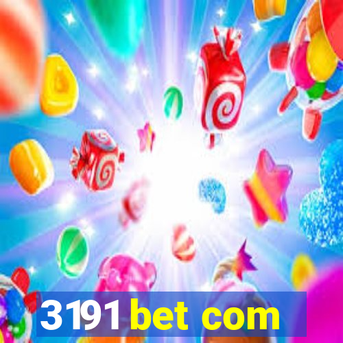 3191 bet com